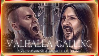 Miracle Of Sound  VALHALLA CALLING ft Peyton Parrish Assassins Creed Duet Version [upl. by Keelin]