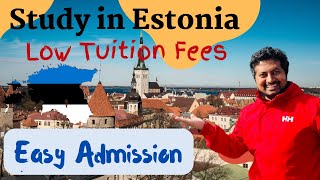 Study in Estonia in 2024  Low Tuition Fees amp Scholarship  এস্তোনিয়াতে উচ্চশিক্ষা ২০২৪ 🇪🇪 [upl. by Atinot]