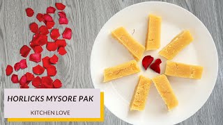 How to make Horlicks Mysore Pak Horlicks Burfi  Mysore Pak [upl. by Santos]