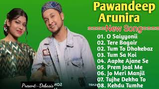 All NEW SONGS of Pawandeep Rajan and Arunita Kanjilal  O Saiyyonii Tere Bagair  Tum Sa Koi [upl. by Fahland]