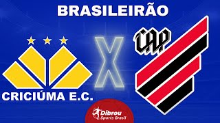 CRICIÚMA X ATHLETICO PARANAENSE AO VIVO BRASILEIRÃO DIRETO DO HERIBERTO HÜLSE  RODADA 27  NARRAÇÃO [upl. by Inej]