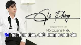 Cô Phòng  Hồ Quang Hiếu  Karaoke Tone Nam [upl. by Eldon]