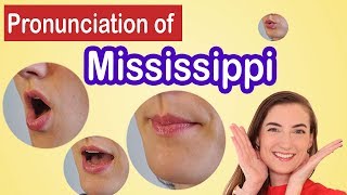 How to pronounce Mississippi American English Pronunciation Lesson [upl. by Elleirda365]