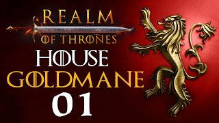 RISE OF HOUSE GOLDMANE Realm of Thrones Mod 50  Mount amp Blade II Bannerlord  Game of Thrones 1 [upl. by Liris]