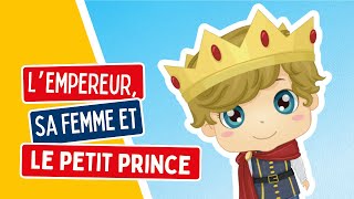 Lempereur sa femme et le petit prince 🌟👑🎵🎄 Comptines et chansons par Les Mômeries [upl. by Fonsie]