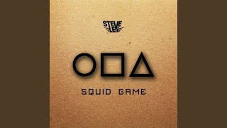 Squid Game Original Mix [upl. by Ileek]