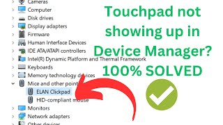 Touchpad not showing up in Device Manager  Touchpad Not Working In Windows 101187 [upl. by Bidget]