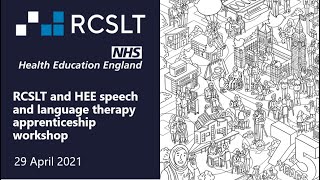 RCSLT and HEE speech and language therapy apprenticeship workshop [upl. by Yetta]