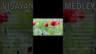 VISAYAN SONGS COLLECTION 🎵 VISAYAN SONGS MEDLEY COLLECTION 🎵 Kinsa Siya [upl. by Pheni852]