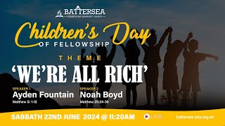 Sabbath 22nd June 2024  We are all Rich  Bro Ayden Fountain and Bro Noah Boyd [upl. by Mcleod334]