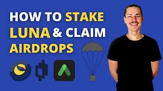 How To Stake LUNA amp Claim Airdrops With Terra Station [upl. by Einahets]