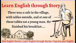 Learn English through Story  Level 4  Graded Reader  English story  Improve your English [upl. by Pettit]