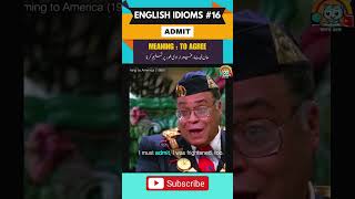 Learn English idioms with TV Series 15  ADMIT shorts english idioms [upl. by Nuahsyt]