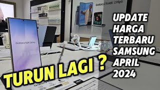 Update Harga Samsung April 2024 Banyak Yang Turun 😱 [upl. by Damaris]