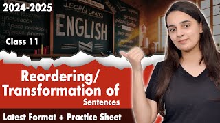 ReorderingTransformation of Sentences Class 11 English Grammar  Reordering of Sentences [upl. by Enohs]