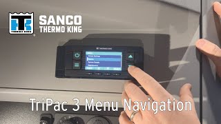 TriPac 3 Menu Navigation  Sanco Thermo King [upl. by Laoj]