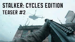 STALKER  Cycles Edition – Gameplay Teaser 2 [upl. by Kristyn185]