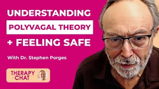 Polyvagal Theory  Feeling Safe With Dr Stephen Porges [upl. by Kizzee]