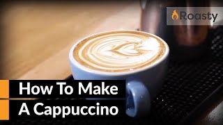 How To Make A Cappuccino At Home With An Espresso Machine Easy To Follow Cappuccino Recipe [upl. by Leakcim]