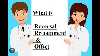 What is ReversalRecoupment and Offset in medical billing HindiUrdu [upl. by Eentihw374]