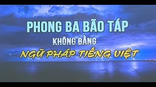 Tiêu điểm tuần Phong ba bão táp không bằng ngữ pháp tiếng Việt  Tin Tức VTV24 [upl. by Adirf686]