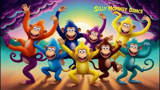 Silly Monkey Dance  quotSilly Monkey Dance Song  Fun Kids Dance amp SingAlongquot Monkey Dancekids song [upl. by Myrah857]