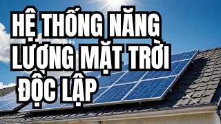 Nói lời tạm biệt hóa đơn tiền điện hàng tháng với Năng lượng mặt trời [upl. by Ecinnej]