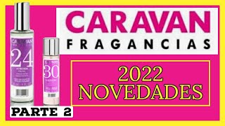 Perfumes CARAVAN ❤ equivalencias y actualizacion 2022 PARTE 2 [upl. by Ramahs]