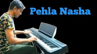 Pehla Nasha Pehla Khumar  Piano Cover By Chandan Sinha [upl. by Roth]