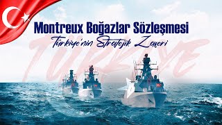 Montreux Montrö Boğazlar Sözleşmesi Türkiyenin Stratejik Zaferi ve Gelecekteki Önemi [upl. by Gnaw881]