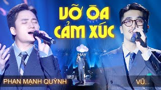 Phan Mạnh Quỳnh amp Vũ Live CÁC HIT MỚI NHẤT khiến Khán Giả Vỡ Òa Cảm Xúc  Những Lời Hứa Bỏ Quên [upl. by Frager]