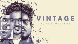 Yuvan Mixtape  Vintage Yuvan  02  V I S H A L  Pitching Keys [upl. by Annua60]