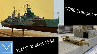 1350 Trumpeter HMS Belfast [upl. by Nnaeinahpets]