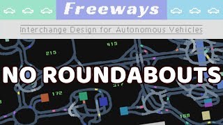 Freeways No Roundabouts Challenge 05 [upl. by Darnall632]