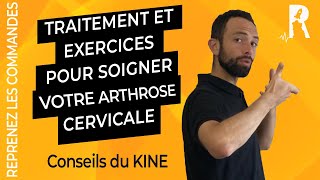 Arthrose cervicale  le traitement et les exercices pour se soulager [upl. by Akimed]