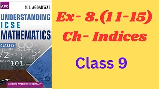 Indices class 9ch81115ml aggarwal icse math [upl. by Cletis]