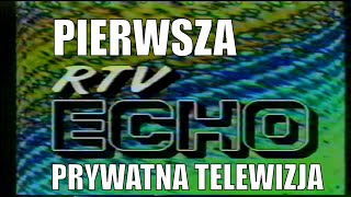 PTV Echo Pierwsza prywatna telewizja [upl. by Chara602]