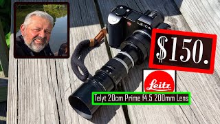 150 Leica Telyt 20cm f45 200mm Prime Leitz lens Leica SL Mirrorless Camera  3 adapters Class 367 [upl. by Sal822]