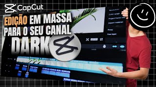 FAÇA Vídeos EM Minutos COM Essas DICAS NO CapCut Para Canais Darks [upl. by Nylirrehs]