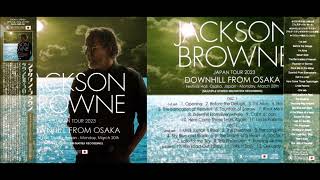 Jackson Browne  Osaka Japan March 20 2023 IEM Recording [upl. by Asiole]