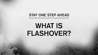 Stay One Step Ahead What is Flashover Part 1 of 5 [upl. by Assirialc148]