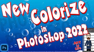 COLORIZE  Auto Color BW Images in Photoshop 2022 Easy Peasy [upl. by Adnilec]