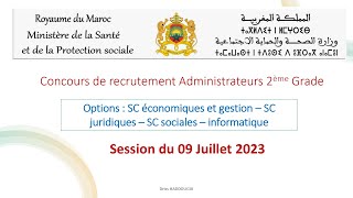 Concours de recrutement Administrateurs 2ème Grade Session du 09 Juillet 2023 [upl. by Lede]