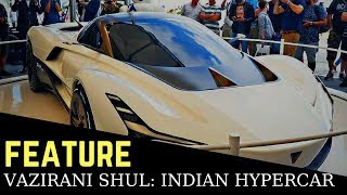 This is Indias first HYPERCAR  the Vazirani Shul [upl. by Anavoig53]