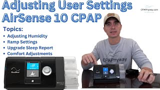 Adjusting Patient Settings on AirSense 10 CPAP [upl. by Ahsilla]