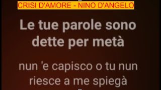 Nino DAngelo  Crisi damore karaoke [upl. by Aleibarg36]