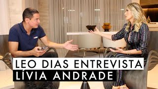 Leo Dias entrevista Lívia Andrade [upl. by Eigroeg457]