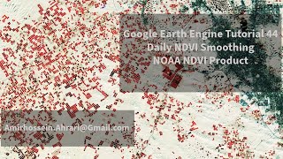 Google Earth Engine Tutorial44 Daily NDVI Time Series Smoothing [upl. by Pinsky]