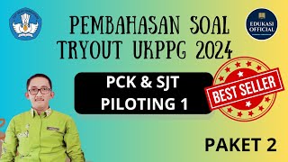 PEMBAHASAN SOAL TRYOUT UKPPG PILOTING 2024  PAKET 2 [upl. by Ricard]