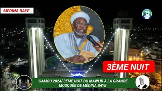 DIRECT MEDINA BAYE 3ÈME NUIT DU MAWLID A LA GRANDE MOSQUÉE AVEC CHEIKH MOUHAMADOUL MACKY NIASS [upl. by Otrebogad]